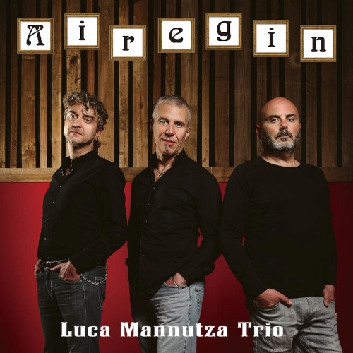LUCA MANNUTZA / ルーカ・マンヌッツァ / エアジン(LP/180g)
