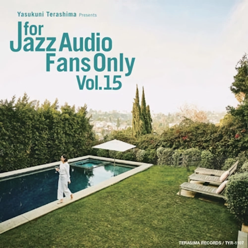 V.A. (YASUKUNI TERASHIMA) / V.A.(寺島靖国) / For Jazz Audio Fans Only Vol.15（LP）