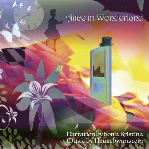 NEUSCHWANSTEIN / ノイシュヴァンシュタイン / ALICE IN WONDERLAND FEATURING SONJA KRISTINA