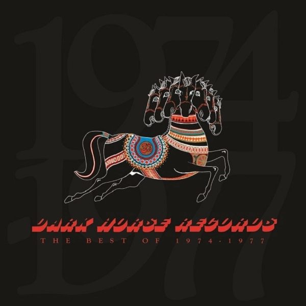VARIOUS ARTISTS / ヴァリアスアーティスツ / THE BEST OF DARK HORSE RECORDS: 1974]