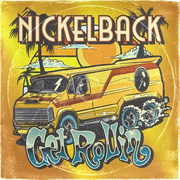 NICKELBACK / ニッケルバック / GET ROLLIN' [VINYL]