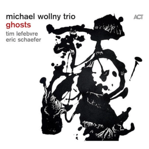 MICHAEL WOLLNY / ミハイル・ウォルニー / ゴースト