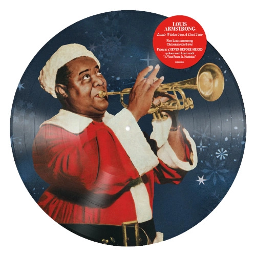 LOUIS ARMSTRONG / ルイ・アームストロング / LOUIS WISHES YOU A COOL YULE (PICTURE DISC)