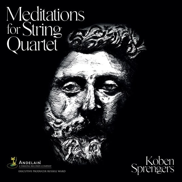 MA'AT / SPRENGERS:MEDITATIONS FOR STRING QUARTET