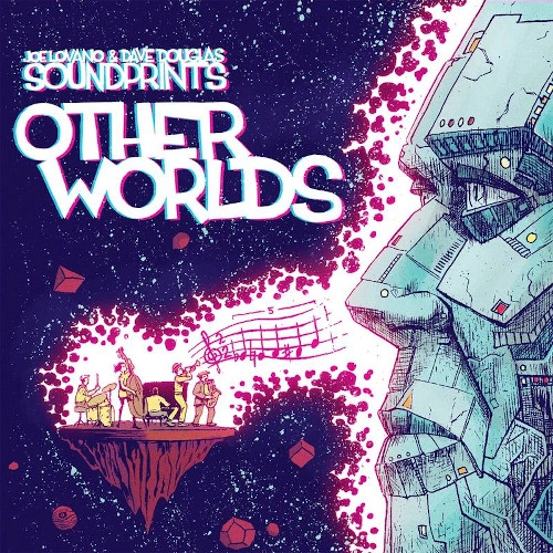 JOE LOVANO & DAVE DOUGLAS / ジョー・ロヴァーノ&デイヴ・ダグラス / SOUND PRINTS - OTHER WORLDS (2LP)