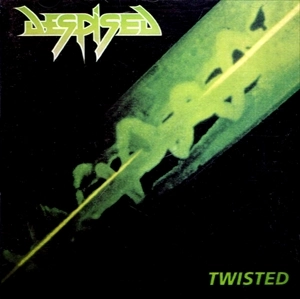 DESPISED (from Germany) / TWISTED