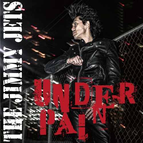 THE JIMMY JETS / UNDER PAIN