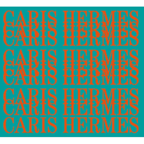 CARIS HERMES / カリス・エルメス / CARIS HERMES