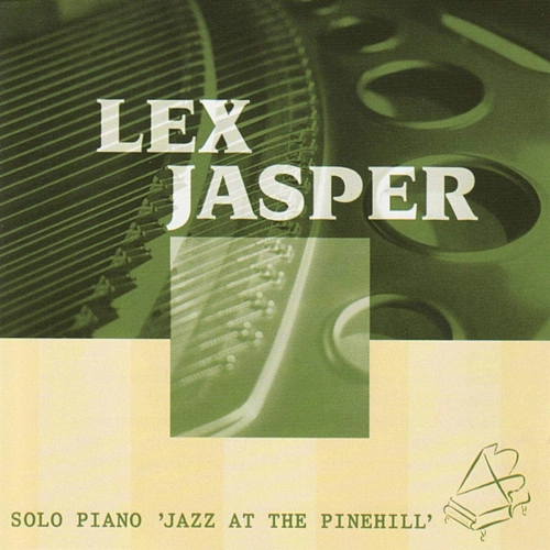 LEX JASPER / レックス・ヤスパー / ジャズ・アット・ザ・パインヒル