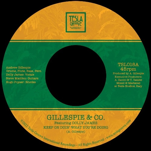 GILLESPIE & CO. / KEEP ON DOIN' WHAT YOU'RE DOIN'