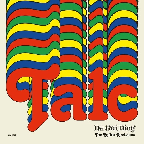TALC / タルク / DE GUI DING (THE REFLEX RE-VERSIONS)