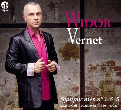 OLIVIER VERNET / オリヴィエ・ヴェルネ / WIDOR:COMPLETE ORGAN WORKS VOL.3