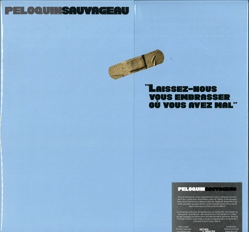 PELOQUIN / LAISSEZ NOUS VOUS EMBRASSEZ OU VOUS AVEZ MAL: 100 COPIES LIMITED BABY BLUE VINYL