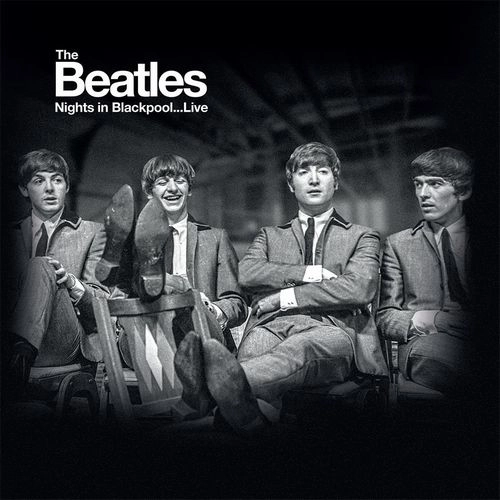 BEATLES / ビートルズ / NIGHTS IN BLACKPOOL...LIVE (10"+DVD) / NIGHTS IN BLACKPOOL...LIVE