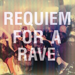 POSTHUMAN / REQUIEM FOR A RAVE