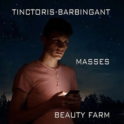 BEAUTY FARM / ビューティー・ファーム / TINCTORIS/BARBINGANT:MASSES