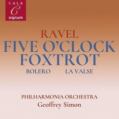GEOFFREY SIMON (CONDUCTOR) / ジェフリー・サイモン (指揮) / RAVEL:FIVE O'CLOCK FOXTROT