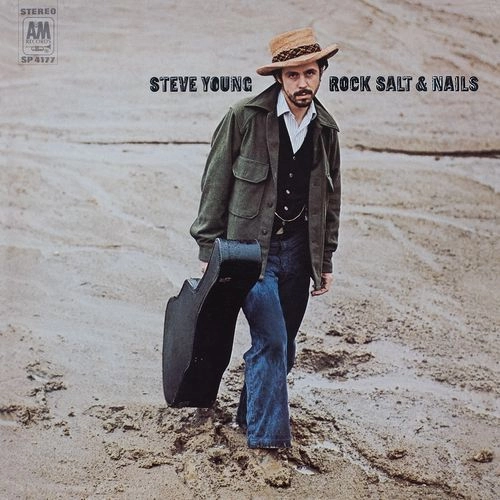 STEVE YOUNG / スティーヴ・ヤング / ROCK, SALT AND NAILS (NATURAL "ROCK SALT" VINYL EDITION) (LP) / ROCK, SALT AND NAILS (NATURAL "ROCK SALT" VINYL EDITION)