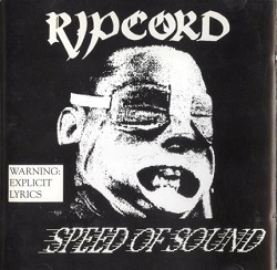 RIPCORD / SPEED OF SOUND / SPEEDOFSOUND