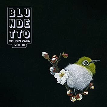 BLUNDETTO / ブルンデット / COUSIN ZAKA VOL. 2