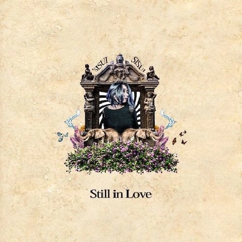 SISUI / STILL IN LOVE