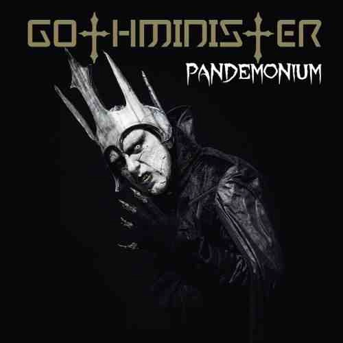 GOTHMINISTER / PANDEMONIUM