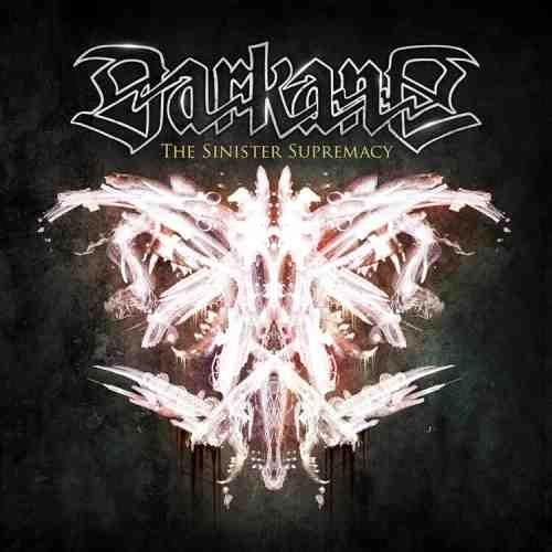 DARKANE / ダーケイン / SINISTER SUPREMACY