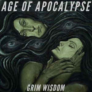 AGE OF APOCALYPSE / GRIM WISDOM (LP)