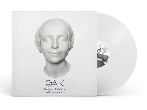 OAK (NOR) / OAK / THE QUIET REBELLION OF COMPROMISE: LIMITED WHITE COLOR VINYL