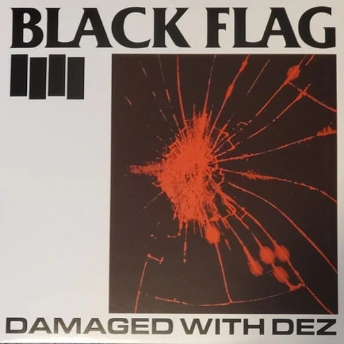 BLACK FLAG / ブラック・フラッグ / DAMAGED WITH DEZ (LP)