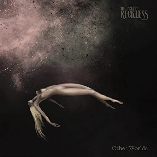 PRETTY RECKLESS / プリティー・レックレス / OTHER WORLDS / アザー・ワールズ