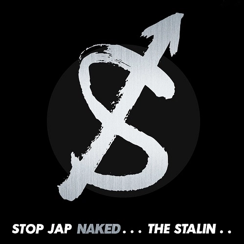 STALIN / スターリン / STOP JAP NAKED（2CD/2022）