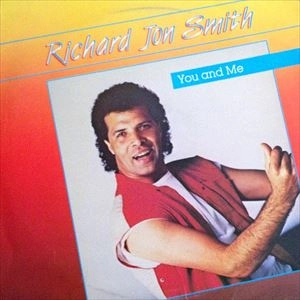RICHARD JON SMITH / YOU AND ME