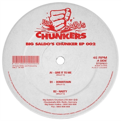 SALLY C / BIG SALDO'S CHUNKER 002