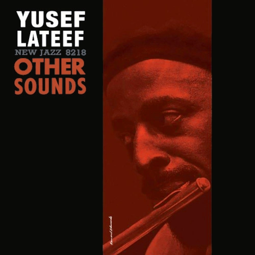 YUSEF LATEEF / ユセフ・ラティーフ / OTHER SOUNDS