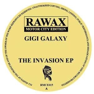 GIGI GALAXY / INVASION EP
