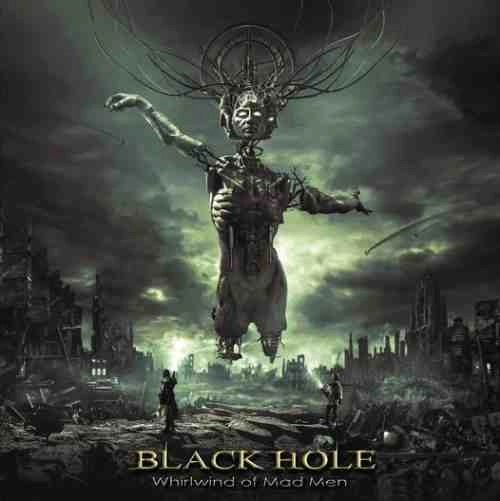 BLACK HOLE / WHIRLWIND OF MAD MAN