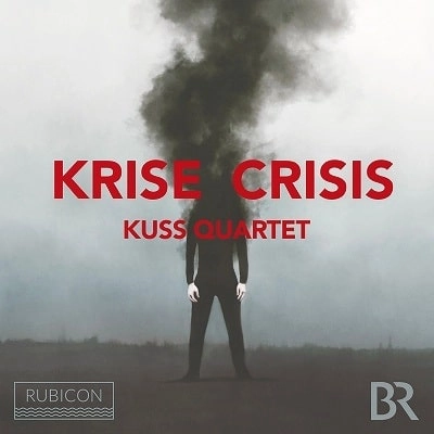 KUSS QUARTET / クス・クァルテット / KRISE