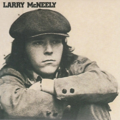 LARRY MCNEELY / ラリー・マクニーリー / ラリー･マクニーリー（紙ジャケット）