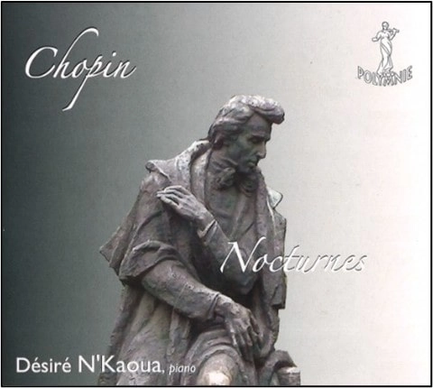 DESIRE N'KAOUA / デジレ・ンカウア / CHOPIN:NOCTURNES