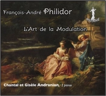 CHANTAL ANDRANIAN / シャンタル・アンドラニアン / PHILIDOR:L'ARTE DE LA MODULATION