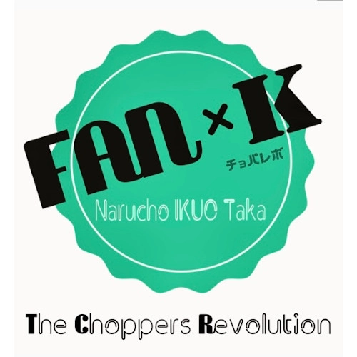 Choppers Revolution / チョッパーズ・レボリューション / FAN×K（限定盤 CD+BOOK+DVD）