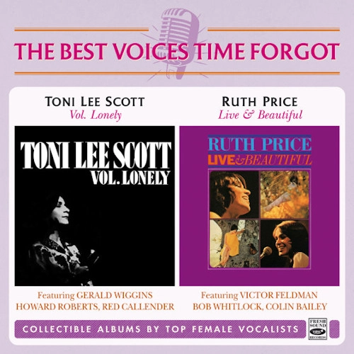 TONI LEE SCOTT & RUTH PRICE / VOL. LONELY & LIVE & BEAUTIFUL