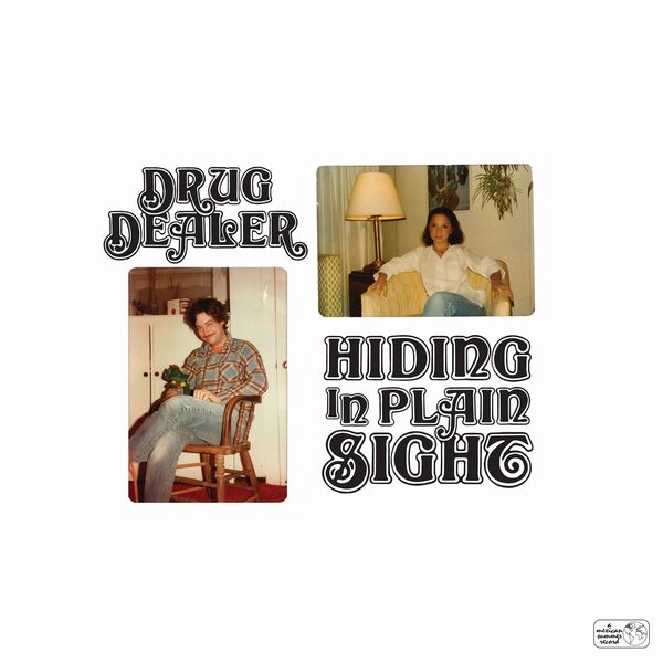 DRUGDEALER / ドラッグディーラー / HIDING IN PLAIN SIGHT (LP)