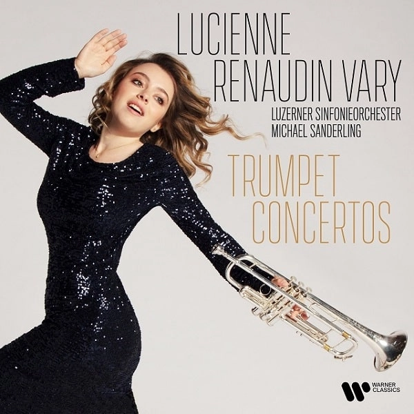 LUCIENNE RENAUDIN-VARY / ルシエンヌ・ルノダン=ヴァリ / TRUMPET CONCERTOS
