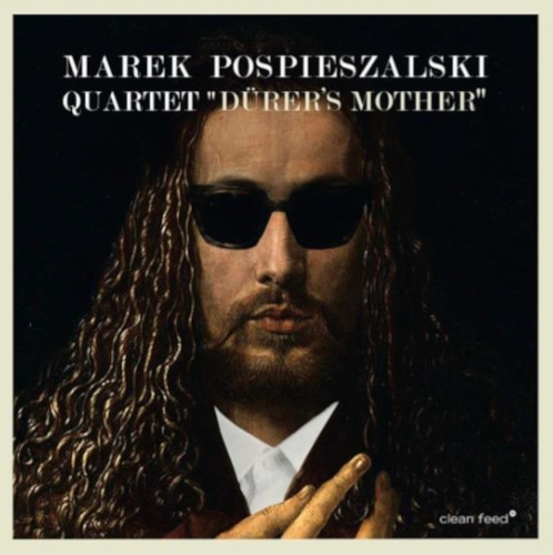 MAREK POSPIESZALSKI / DURER'S MOTHER