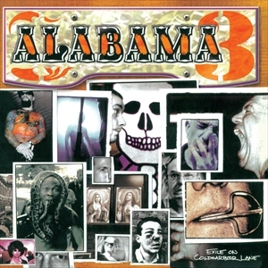 ALABAMA 3 / アラバマ3 / EXILE ON COLDHARBOUR LANE
