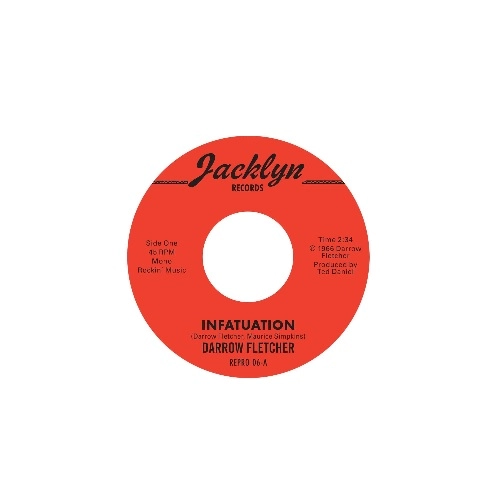 DARROW FLETCHER / ダロウ・フレッチャー / INFATUATION / WHAT HAVE I GOT NOW