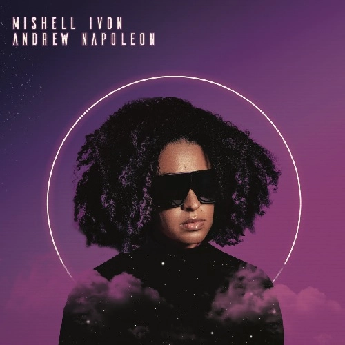 MISHELL IVON & ANDREW NAPOLEON / U GOT ME GOOD / DANCE ALL NIGHT