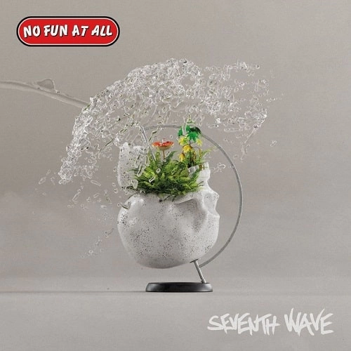 NO FUN AT ALL / ノーファンアットオール / SEVENTH WAVE
